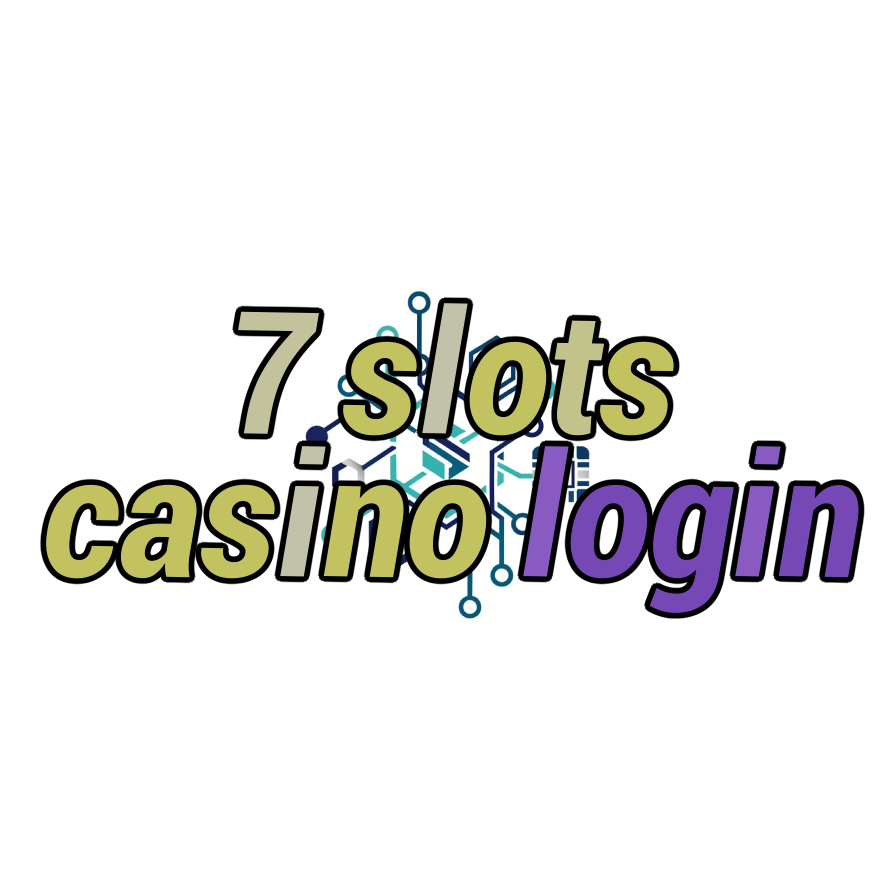 7 slots casino login